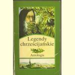 Legendy chrześcijańskie - antologia