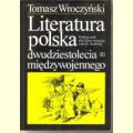 Literatura polska - dwudziestolecie międzywojenne